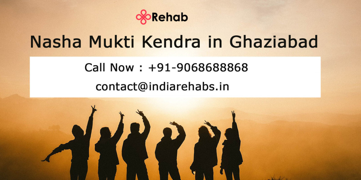 Breaking Free from Addiction: A New Dawn with Nasha Mukti Kendra in Ghaziabad