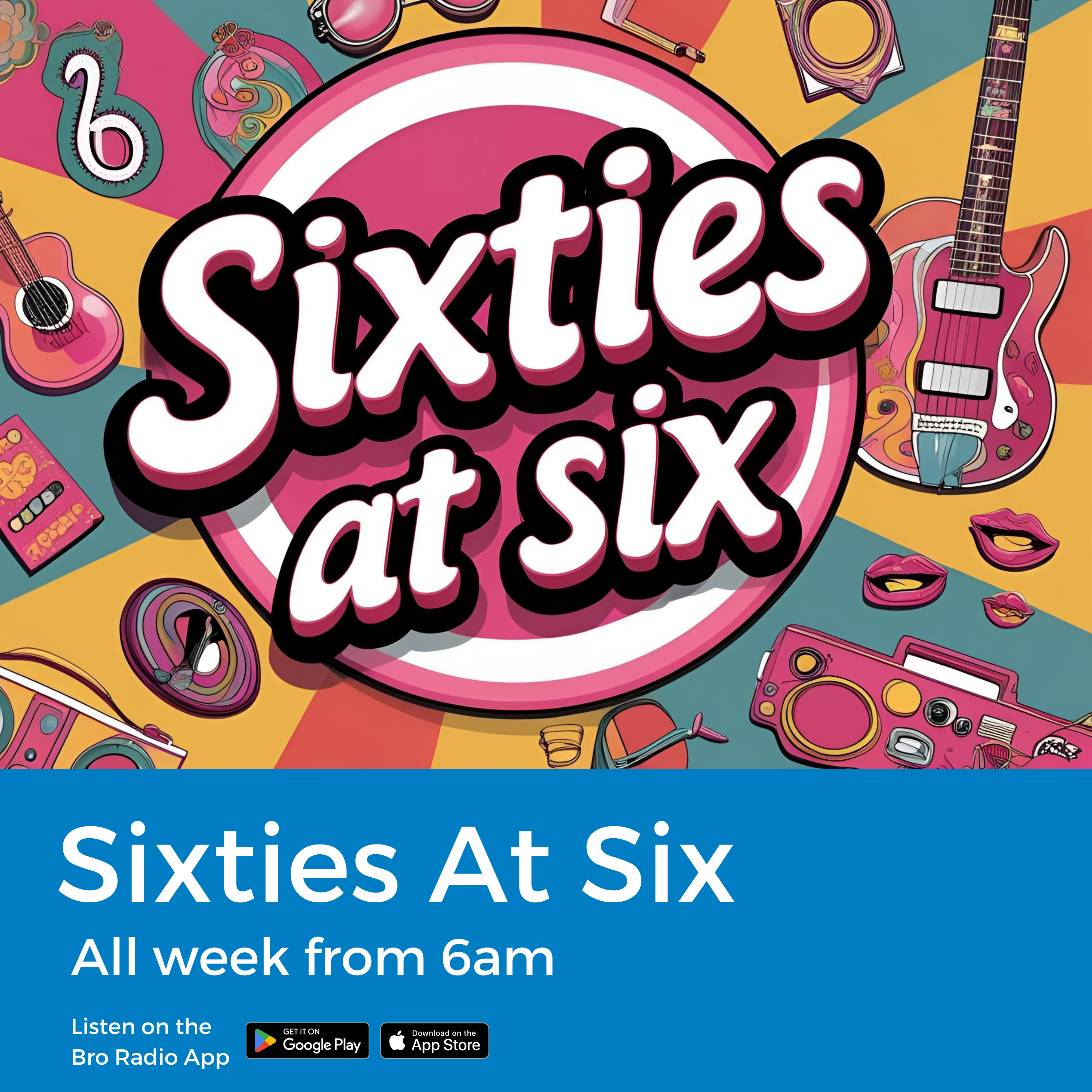 Sixties at Six