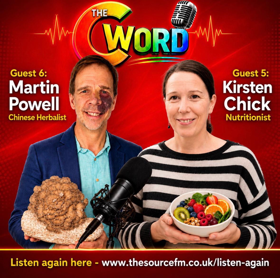 The C-Word featuring Kirsten Chick & Martin Powell   - 2026-05-30 10:00:00
