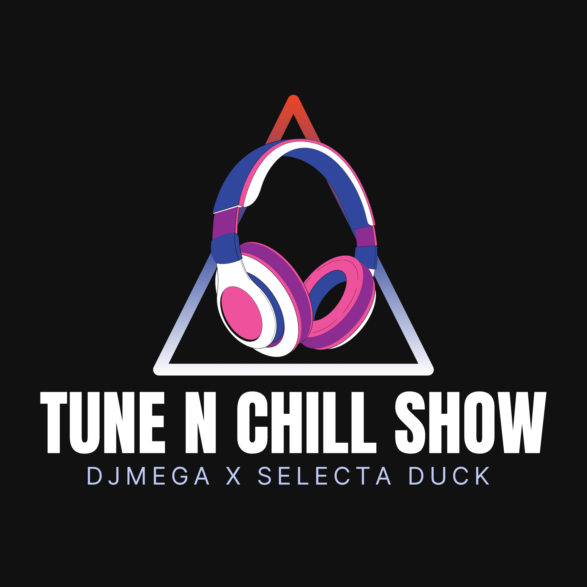 The Tune N Chill Show
