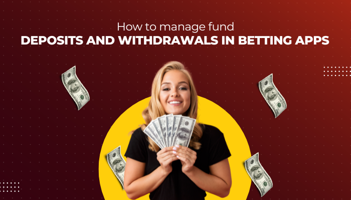 How to manage fund deposits and withdrawals in betting apps? | by Gustava Miller | May, 2025 | Medium