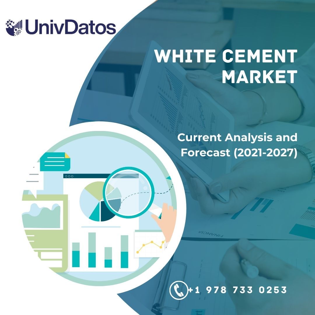 White Cement Market Research Report - Share, Size, Analysis (2021-2027)