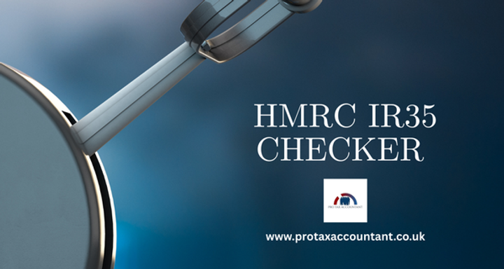 HMRC IR35 Checker UK: Essential Guide for Contractors and Businesses in 2025-26