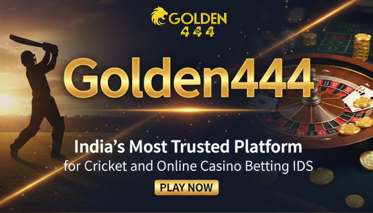 Golden444 India’s Most Trusted Platform for Cricket and Online Casino Betting IDs | Articles | golden444net | Gan Jing World - Technology for Humanity | Video & Movie Streaming