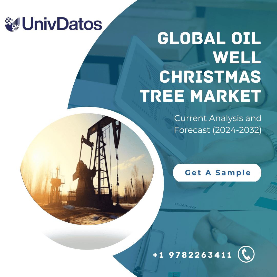 Oil Well Christmas Tree Market Analysis and Forecast 2032