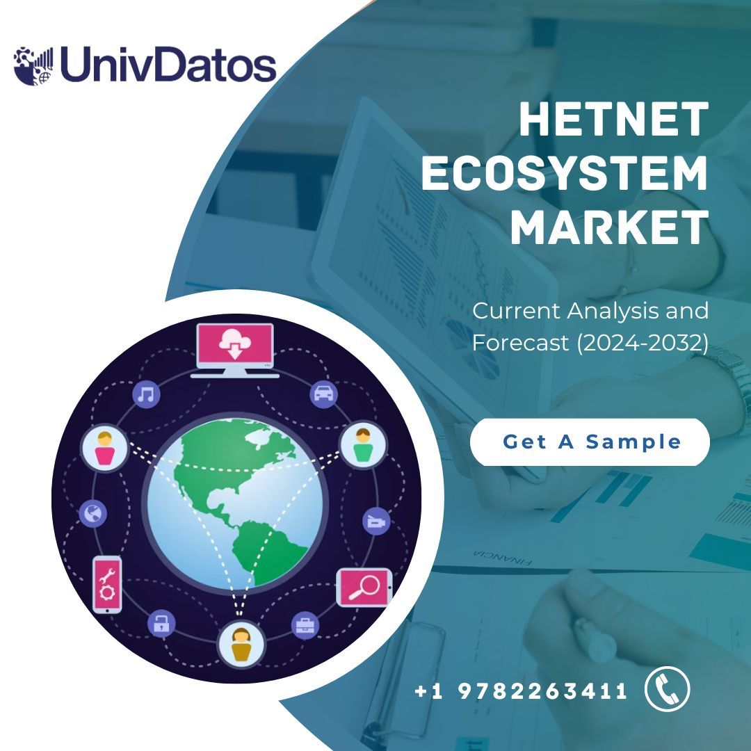 HetNet Ecosystem Market Trends and Forecast 2024-2032