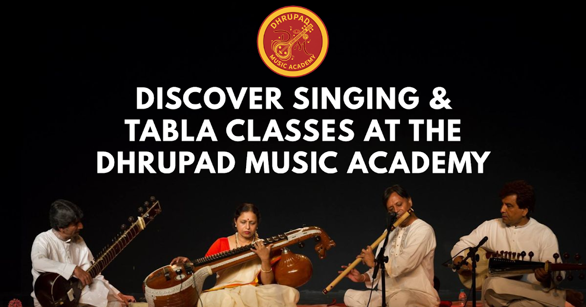 Discover Singing & Tabla Classes at the Dhrupad Music Academy