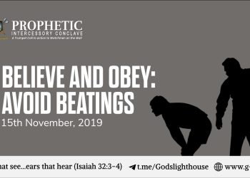 Believe And Obey; Avoid Beatings