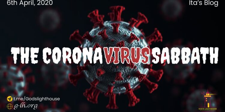 The Coronavirus Sabbath