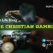 GT13 | The Christian Gambler