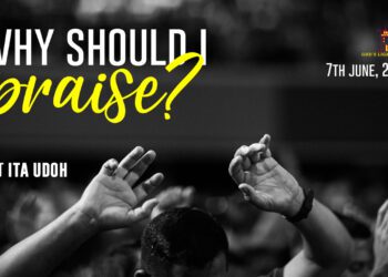 Why Should I Praise?