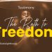 GT26 | The Path to Freedom