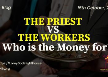 The Priests Vs The Workers: Who Is The Money For?