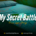 GT53 | My Secret Battle