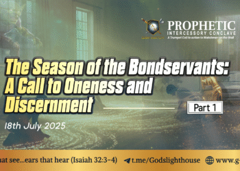 The Season of The Bondservants: A Call to Oneness and Discernment Part 1