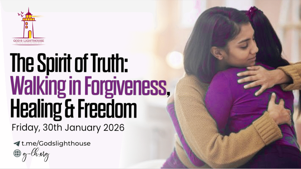 The Spirit of Truth - Walking in Forgiveness, Healing & Freedom