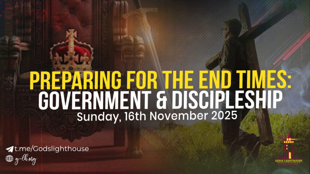 Preparing for the End Times- Government & Discipleship