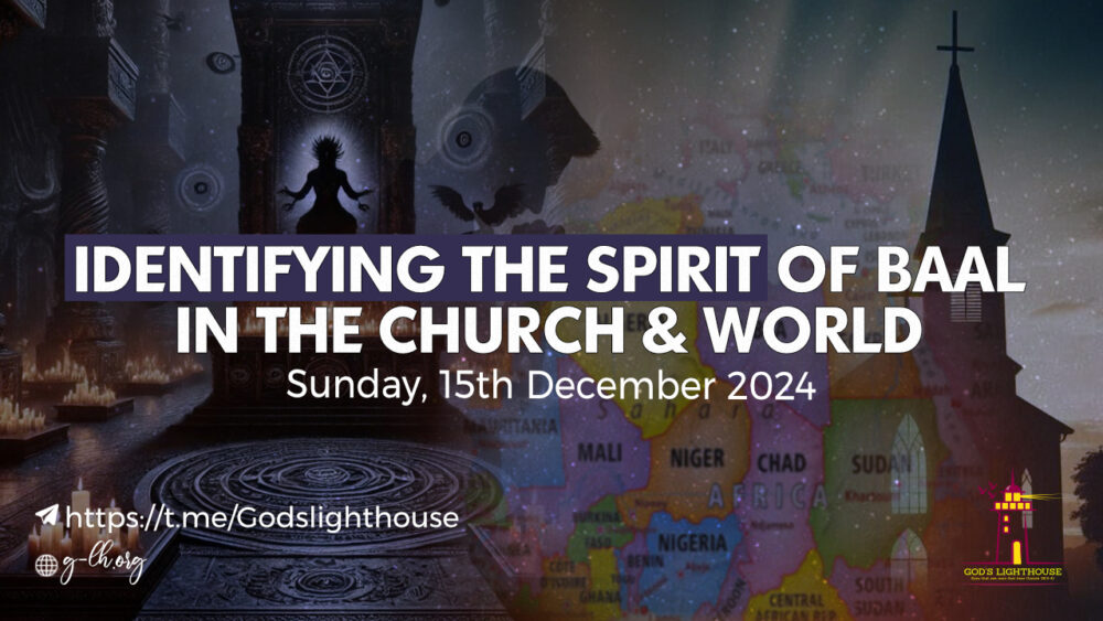 Identifying the Spirit of Baal in the Church & World