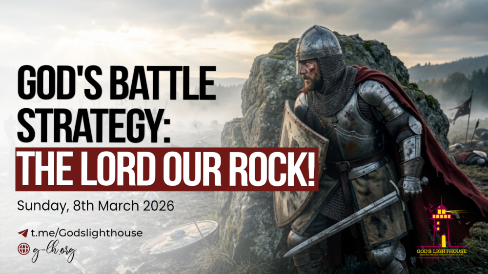 God's Battle Strategy: The Lord Our Rock Image