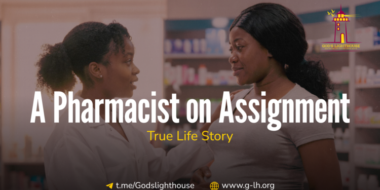 A Pharmacist on Assignment (A Near-Abortion Tale)