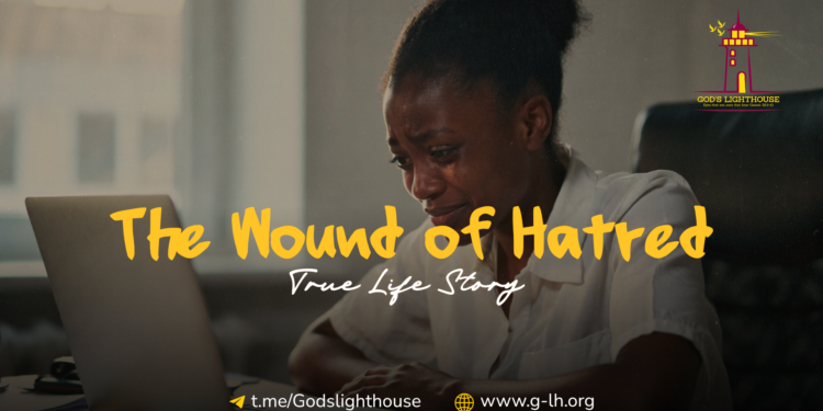 The Wound of Hatred