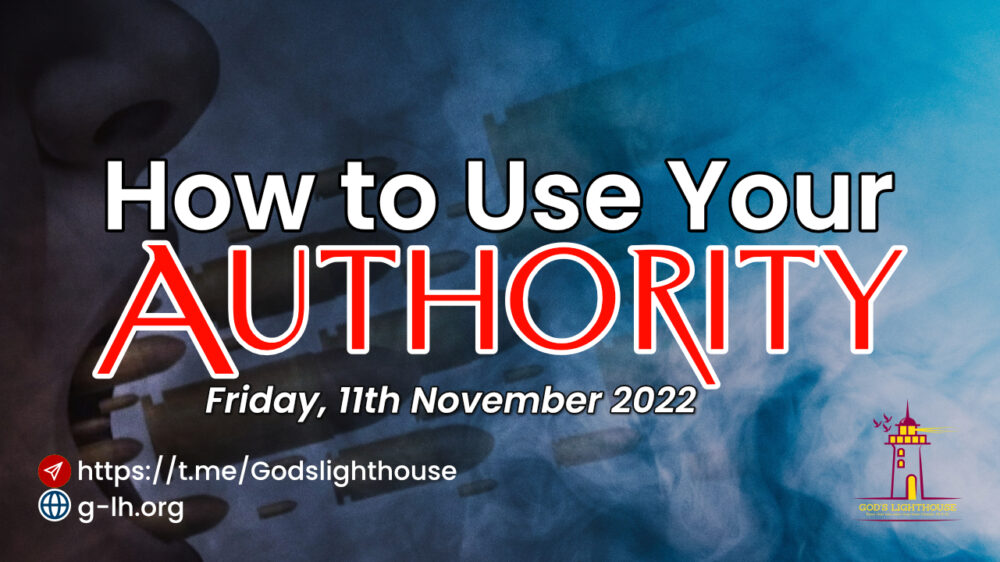 How to Use Your Authority 