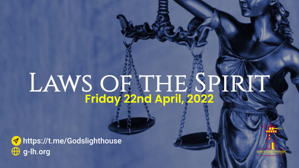Laws of the Spirit 