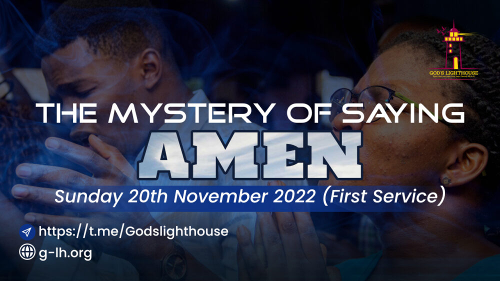 The Mystery of Saying Amen