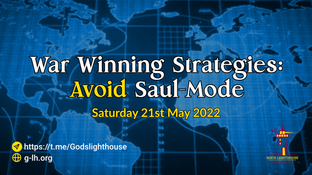 War Winning Strategies - Avoid Saul-Mode