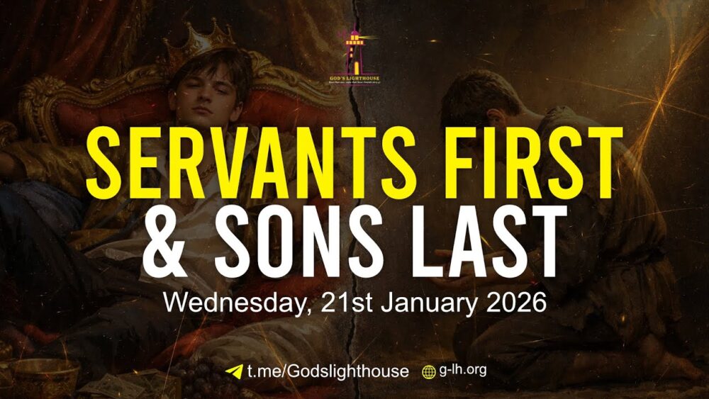 Servants First & Sons Last