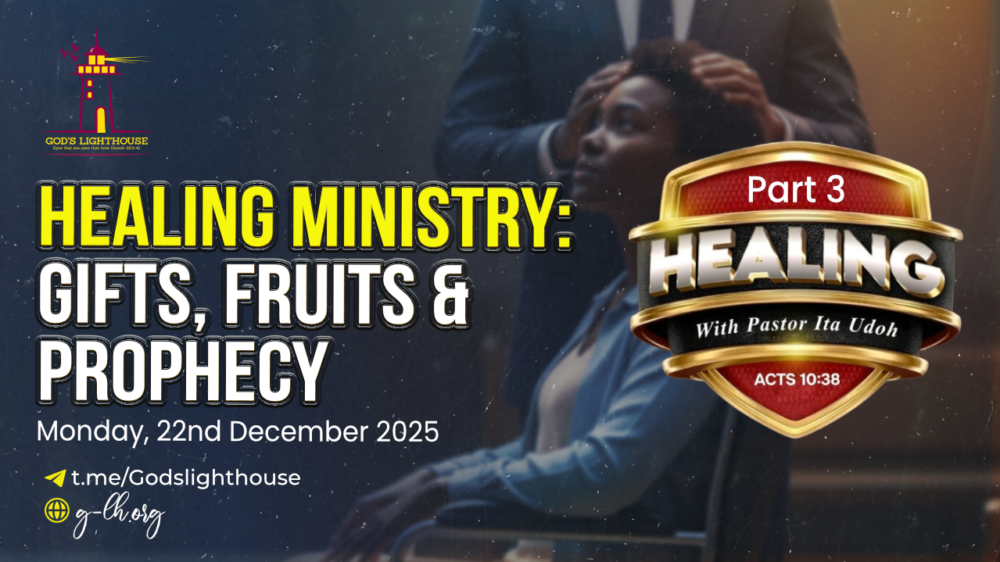 Healing [Pt. 3] - Healing Ministry, Gifts, Fruits & Prophecy