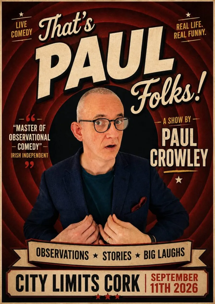 Poster for comedy show 'That's Paul Folks!' by Paul Crowley.