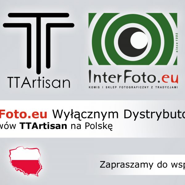 InterFoto.eu wyłącznym dystrybutorem obiektywów TTArtisan na Polskę – zapraszamy do współpracy