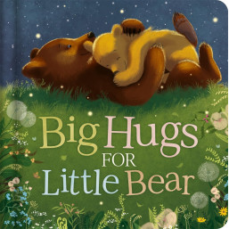Big Hugs For Little Bear Mini Story  Hard cover Book