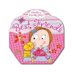 Camilla the Cupcake Fairy's Best Friends Hardcover Book