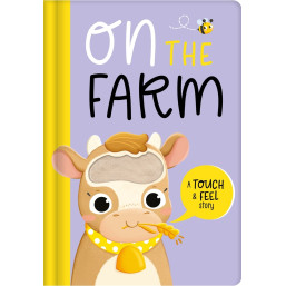 On the Farm Touch and Feel Story Book