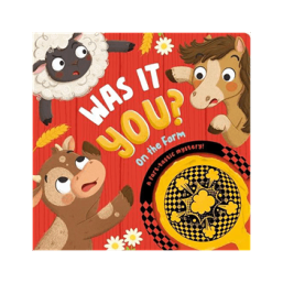 Was It You? On The Farm Board Book