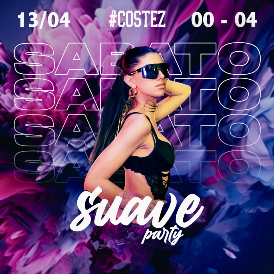Saturday Night with Suave Party flyer