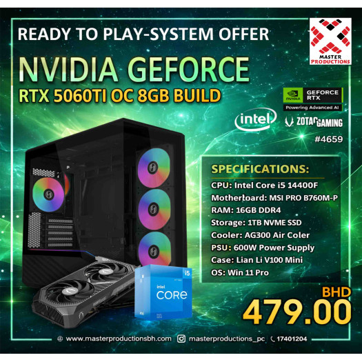 RTX 5060 TI Build 8GB OC, INTEL I5 14400F,MSI B760M-P, 16GB DDR4 RAM, 1TB NVMe SSD,AG300 AIR Cooler, 600W Power Supply, LIAN LI V100 MINI case, RTP # 4659