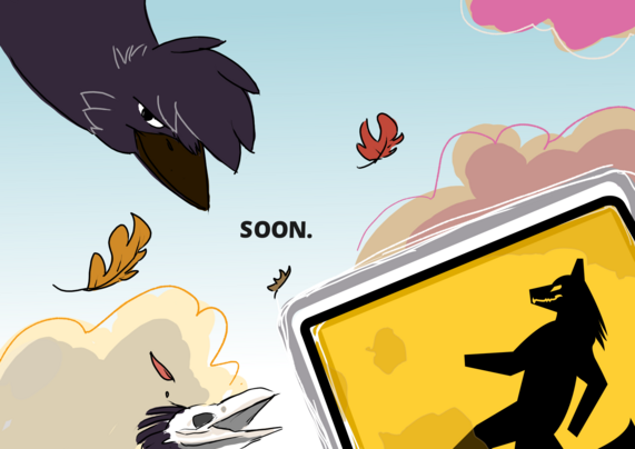 A fluffy crow smirks at the viewer, neck craned down from off-frame. At the center of the image is simple bold text that reads, "SOON." A yellow street sign is in the lower right by the bird, except it depicts a stick figure werewolf creature walking. In the background are autumnal trees, leaves drifting down from a blue sky, and a skull crow cawing barely in-frame.
