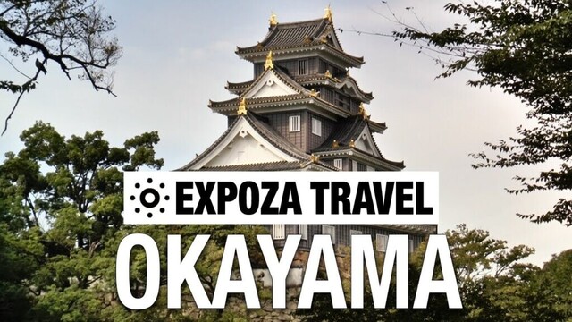 Okayama (Japan) Vacation Travel Video Guide