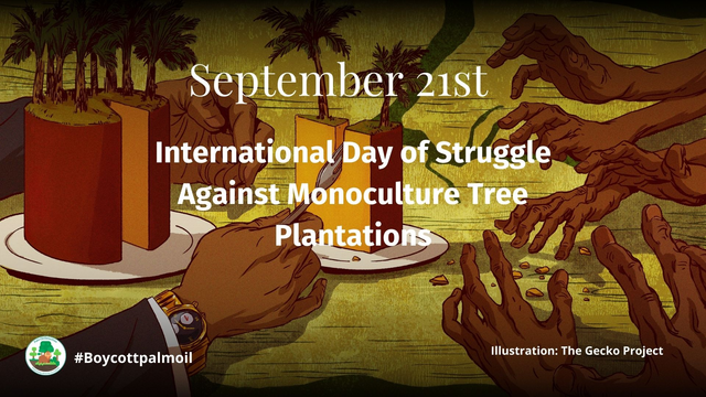 Today, Sept 21st is â€˜International Day of Struggle Against Monoculture Plantationsâ€™. #Palmoil #corruption and violence is rife for #RSPO â€œsustainableâ€� palm oil. It is a #greenwashing lie! Instead you should #Boycottpalmoil https://palmoildetectives.com/2022/09/21/september-21st-international-day-of-struggle-against-monoculture-plantations/