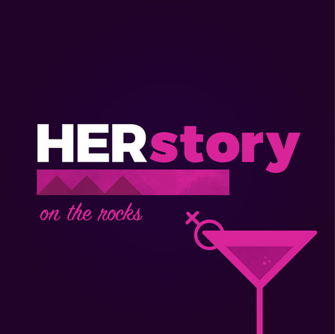 A dark purple square with the title of the podcast in hot pink and white--Herstory on the rocks. There is a small hot pink cocktail glass with a women's symbol as the garnish below. It is a very simple, clip art style illustration