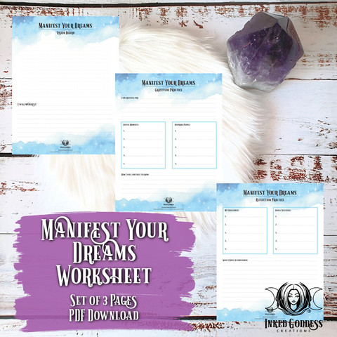 A photo of our exclusive "Manifest Your Dreams Worksheet" printable PDF product. It features three pages digitally overlaid on a white wood surface accented with white faux fur and an amethyst crystal point. Presented by Inked Goddess Creations.