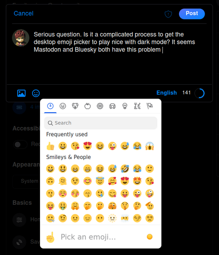 Serious question. Is it a complicated process to get the desktop emoji picker to play nice with dark mode? It seems Mastodon and Bluesky both have this problem