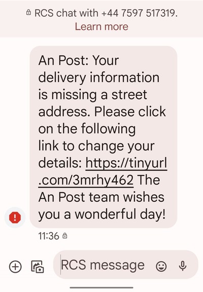 RCS chat with +44 7597 517319.

Learn more

An Post: Your delivery information is missing a street address. Please click on the following link to change your details: https://tinyurl .com The An Post team wishes you a wonderful day!
 ☺