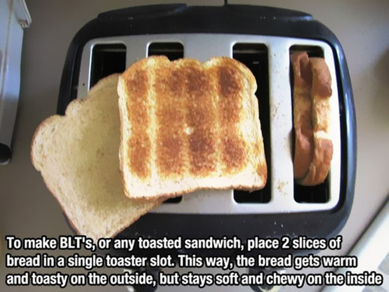To make toasted sandwich, place both slices of bread in a single toaster slot, That way one side is toasted but the other remains soft.