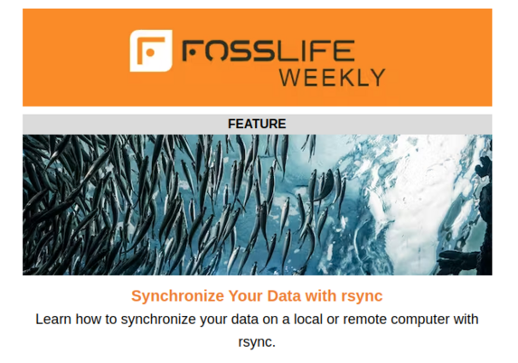 FOSSlife Weekly | Feature (image of school of large sardines swimming): Synchronize Your Data with rsync