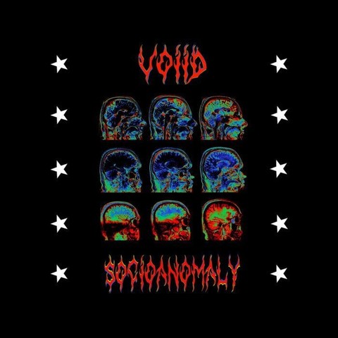 Cover for the "Socioanomaly" album by VOIID. Black background, name of the band at the top and title at the bottom, both red in fire letters. On right and left are star lines and in the middle are x-ray visions of heads in red, blue and green.