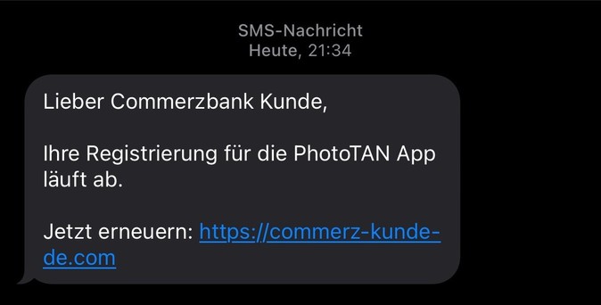 SMS-Nachricht: „Lieber Commerzbank Kunde, Ihre Registrierung für die PhotoTAN App läuft ab. Jetzt erneuern: seltsamer Link“